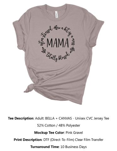 Stressed, Mess, Blessed Mama T-Shirt Pack