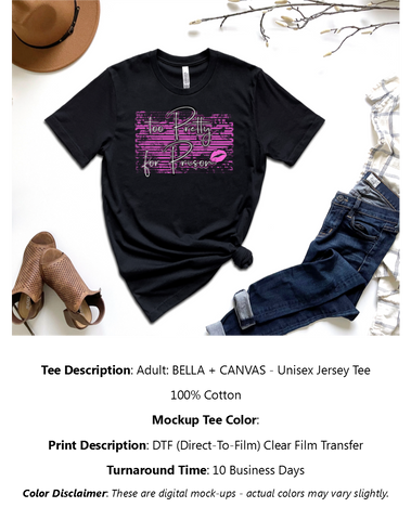 Too Pretty For Prison T-Shirt Pack