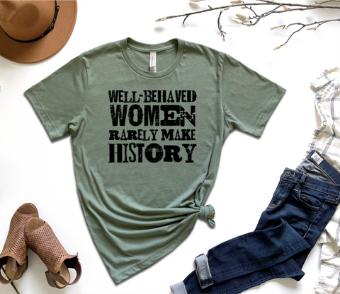 Well Behaved Women Print